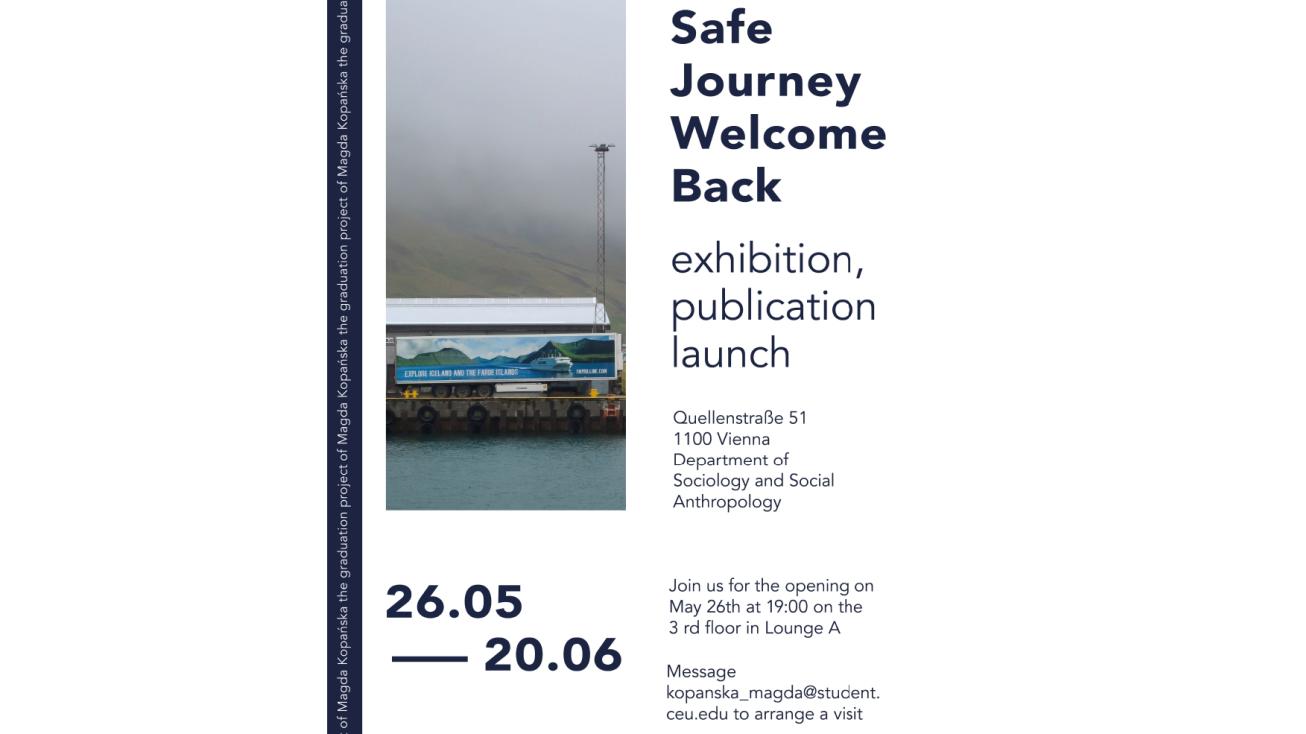 Safe Journey Welcome Back Exhibition Opening
